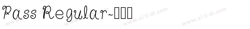 Pass Regular字体转换